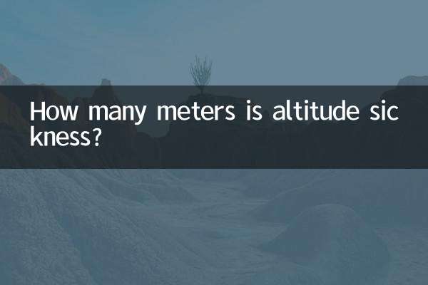 Wie viele Meter beträgt die Höhenkrankheit?