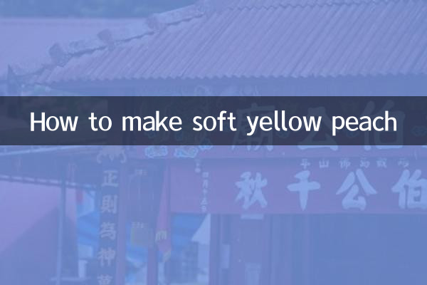 Como fazer pêssego amarelo suave