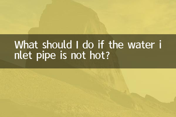 Que dois-je faire si le tuyau d’arrivée d’eau n’est pas chaud ?