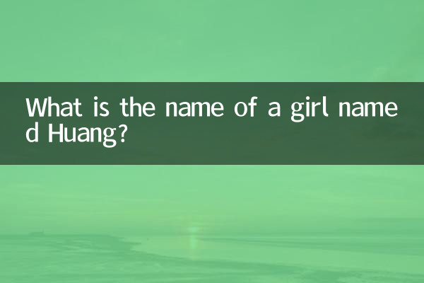 Wie heißt ein Mädchen namens Huang?
