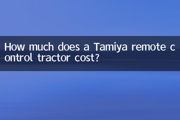 Combien coûte un tracteur télécommandé Tamiya ?