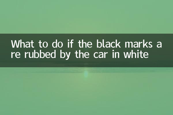 O que fazer se as marcas pretas forem esfregadas pelo carro em branco