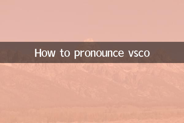 Cómo pronunciar vsco