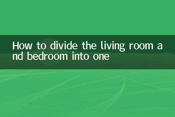 Comment diviser le salon et la chambre en un seul