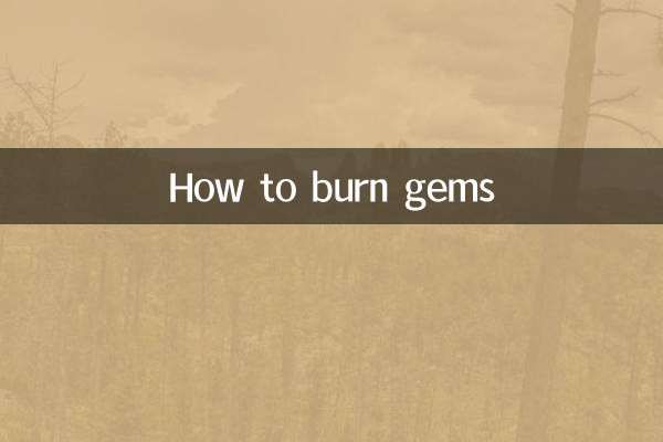 How to burn gems
