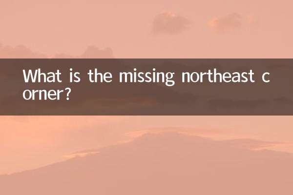 Was ist die fehlende Nordostecke?