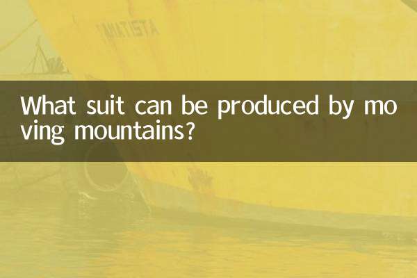 Que traje pode ser produzido movendo montanhas?
