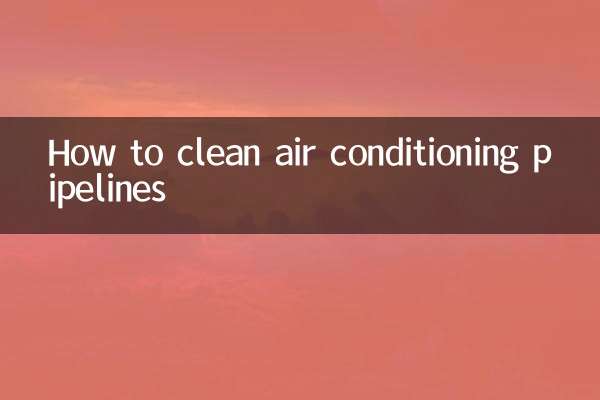 ائر کنڈیشنگ پائپ لائنوں کو کیسے صاف کریں