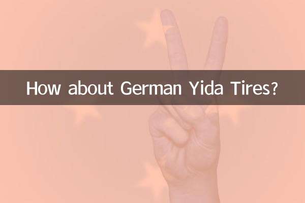 ¿Qué tal los neumáticos alemanes Yida?