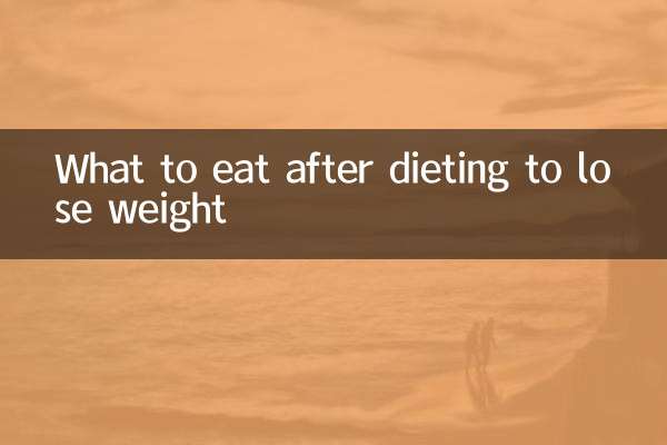 Que manger après un régime pour perdre du poids