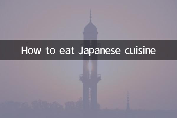 Comment manger la cuisine japonaise