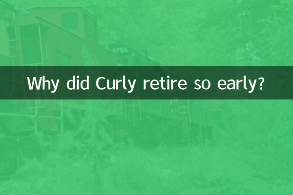 Perché Curly è andato in pensione così presto?
