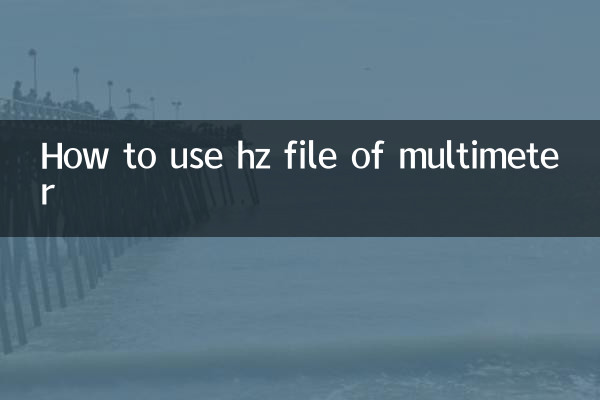 Como usar o arquivo hz do multímetro