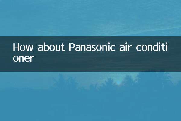 How about Panasonic air conditioner