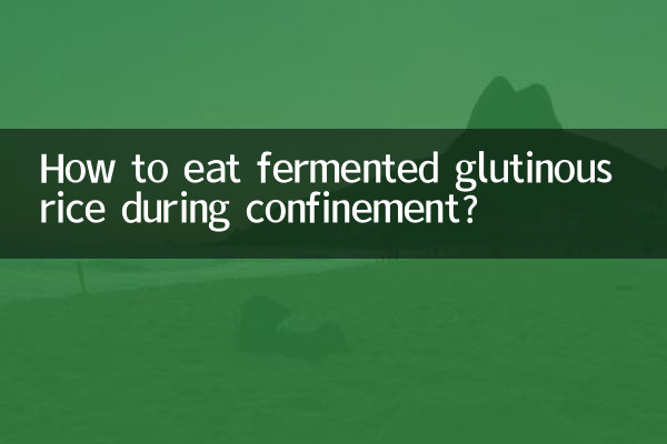 कारावास के दौरान किण्वित ग्लूटिनस चावल कैसे खाएं?