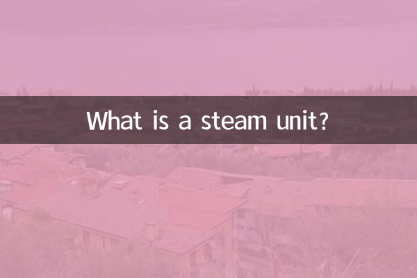 Cos'è un'unità a vapore?