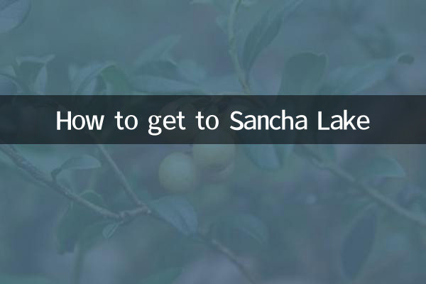 كيفية الوصول إلى بحيرة سانشا
