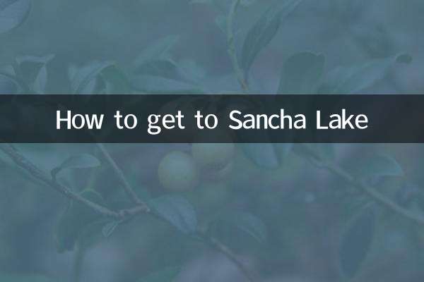 كيفية الوصول إلى بحيرة سانشا