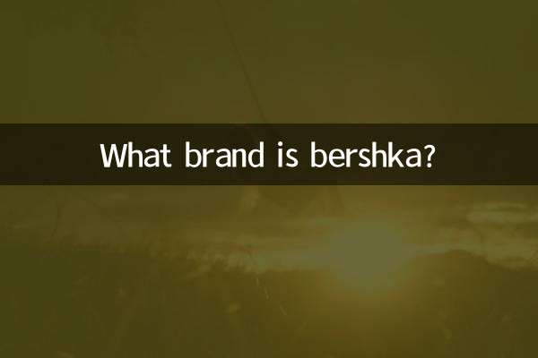 Welche Marke ist Bershka?