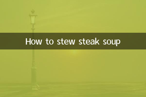 Wie man Steaksuppe schmort