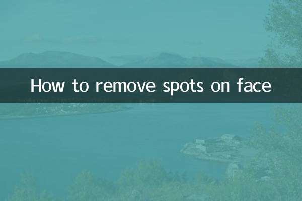 How to remove spots on face