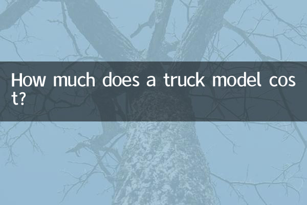 How much does a truck model cost?