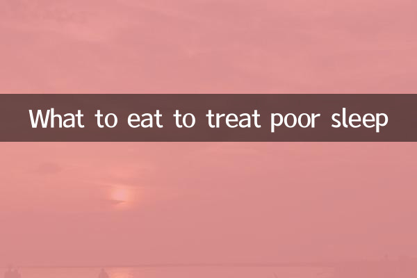 What to eat to treat poor sleep