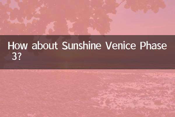 ¿Qué tal Sunshine Venice Fase 3?