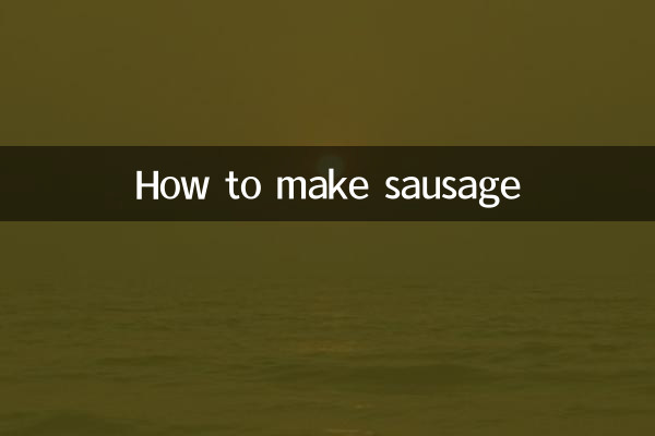 How to make sausage