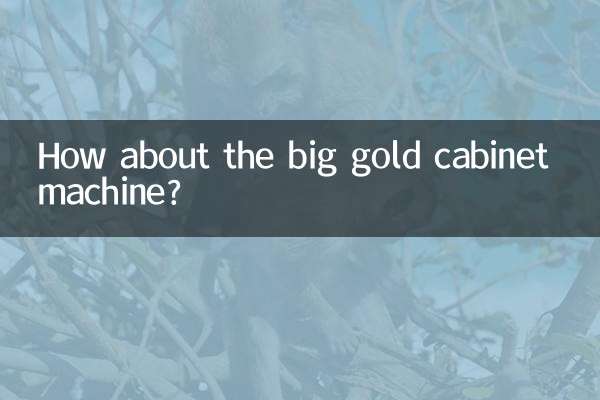 Que diriez-vous de la grande machine à armoires en or ?