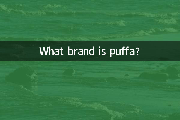 What brand is puffa?