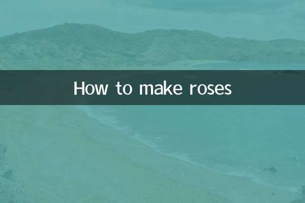 Come realizzare le rose