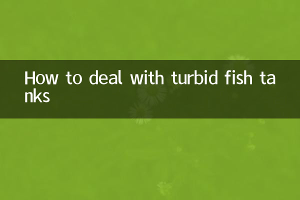 Cómo lidiar con peceras turbias