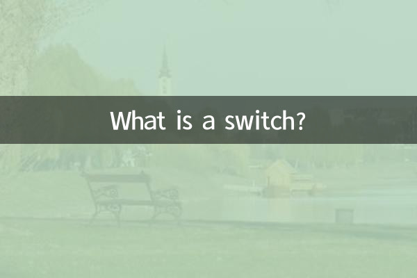 Was ist ein Schalter?