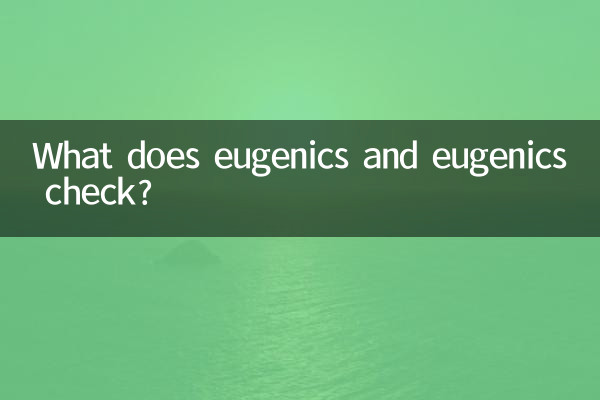 What does eugenics and eugenics check?