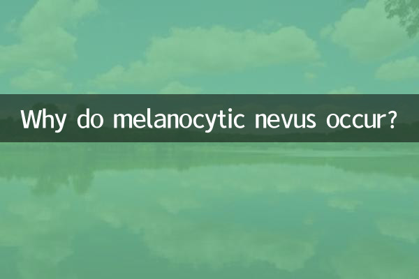¿Por qué se produce el nevo melanocítico?