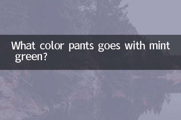 Qual é a cor da calça que combina com o verde menta?