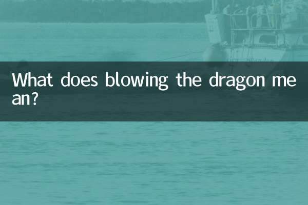 Was bedeutet es, den Drachen zu blasen?