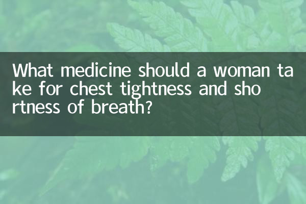 ¿Qué medicamento debe tomar una mujer para la opresión en el pecho y la dificultad para respirar?