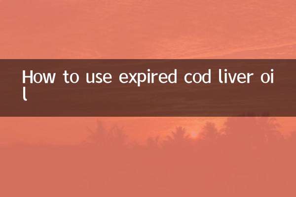 How to use expired cod liver oil
