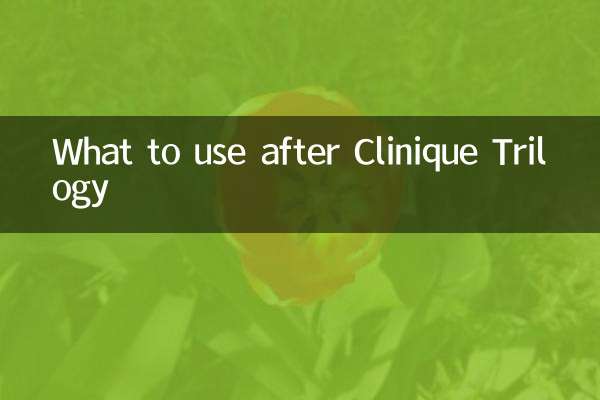 O que usar depois da Clinique Trilogy