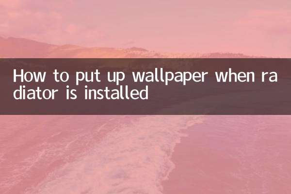 Comment poser du papier peint une fois le radiateur installé