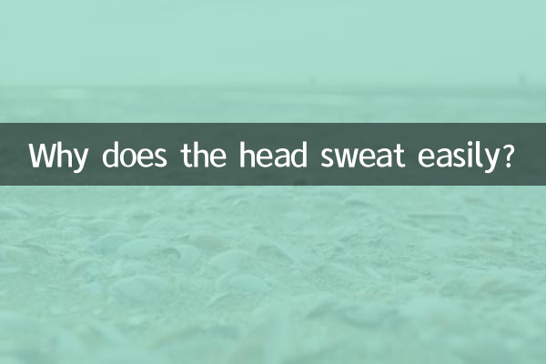 Warum schwitzt der Kopf leicht?