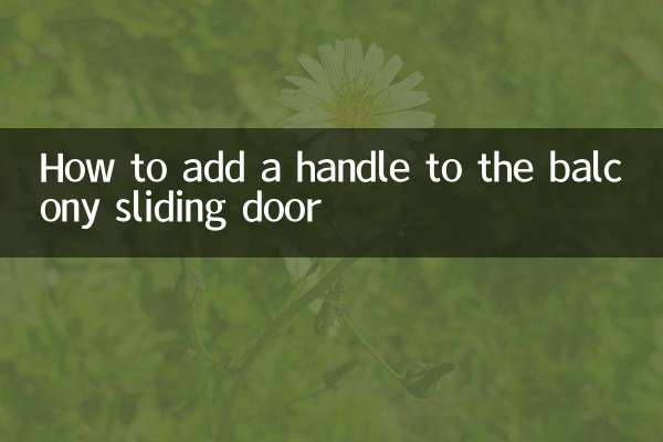 So fügen Sie einen Griff an der Balkonschiebetür hinzu