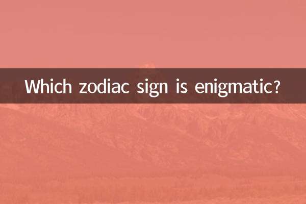 Which zodiac sign is enigmatic?
