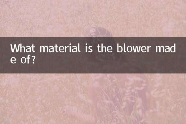 Aus welchem Material besteht das Gebläse?