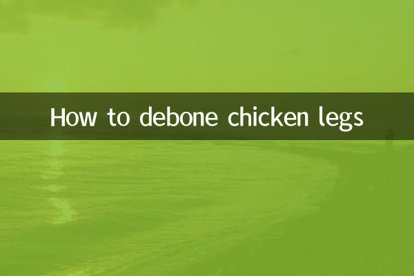 Comment désosser les cuisses de poulet