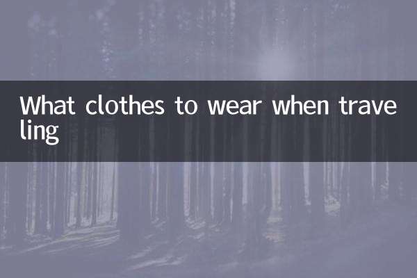 Quels vêtements à porter en voyageant