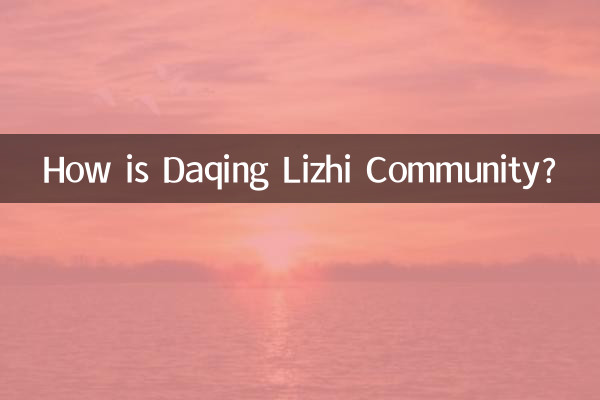 Como é a comunidade Daqing Lizhi?