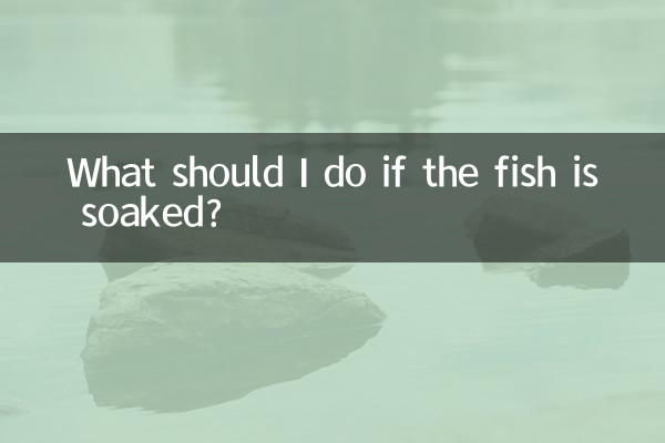 Cosa devo fare se il pesce è bagnato?